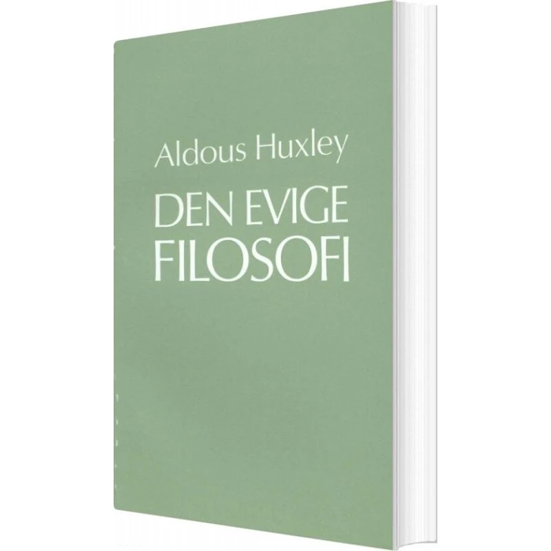 Aldous Huxley: Den Evige Filosofi - Visdomsbøgerne