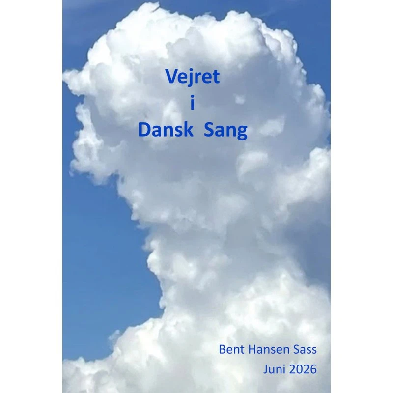 Vejret i dansk sang af Bent Hansen Sass