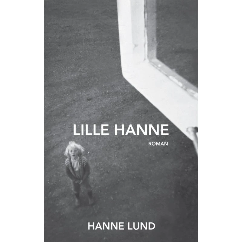 Lille Hanne af Hanne Lund