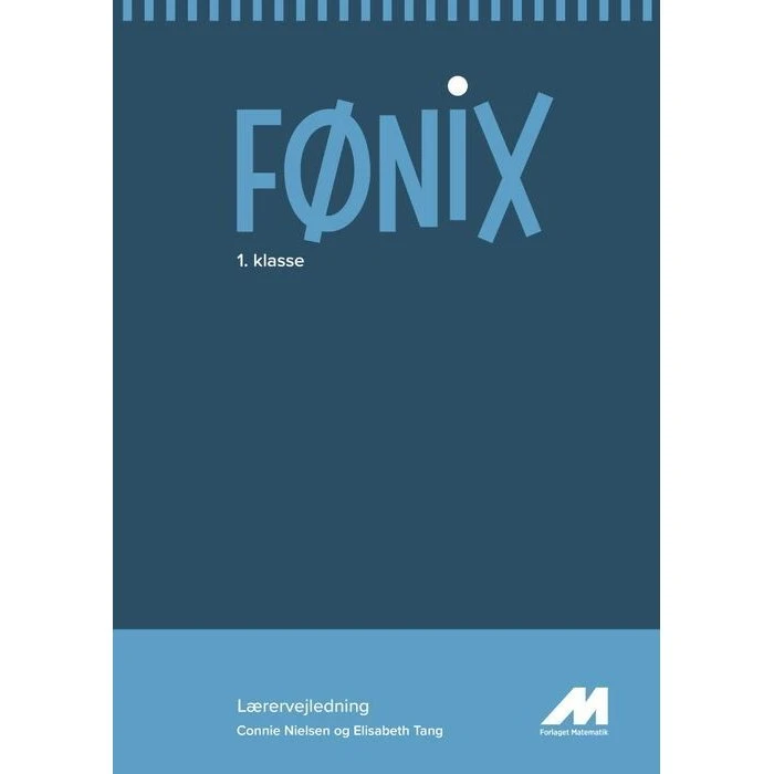 FØNIX 1. klasse: Lærervejledning