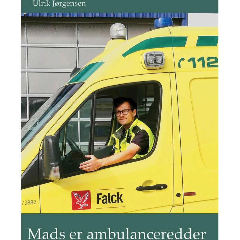 Mads er ambulanceredder - Ulrik Jørgensen - Børnebog