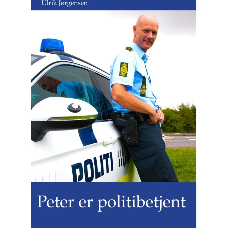 Peter er politibetjent - Ulrik Jørgensen