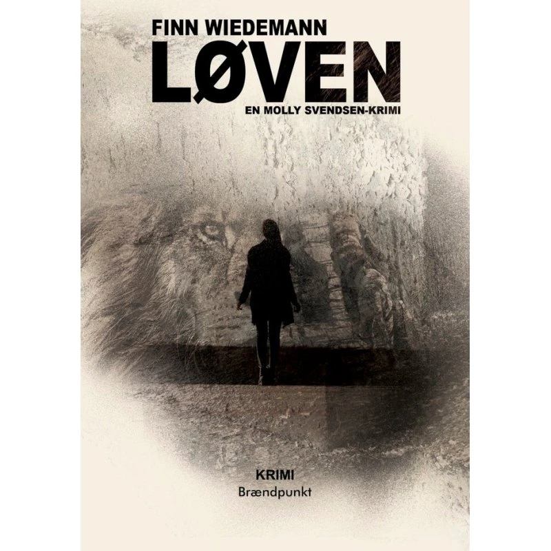Løven af Finn Wiedemann - Molly Svendsen serie