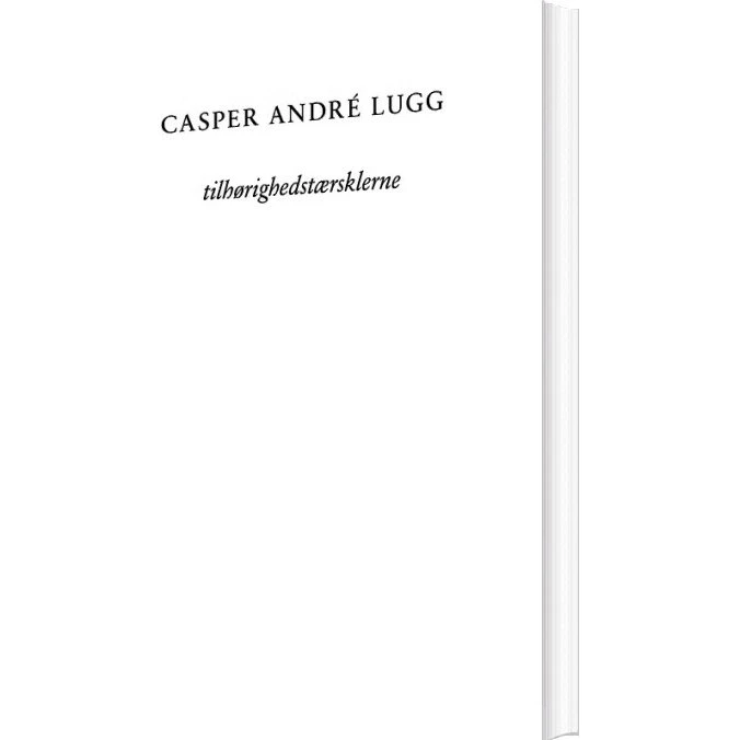Casper André Lugg: Tilhørighedstærsklerne - Bog