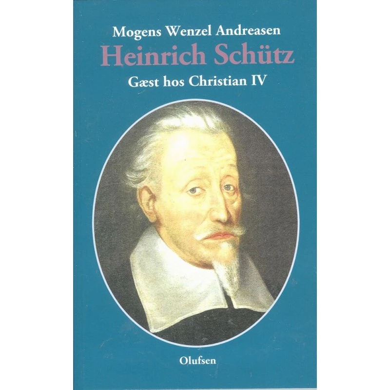 Heinrich Schütz - Mogens Wenzel Andreasen