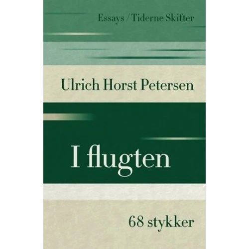I flugten af Ulrich Horst Petersen