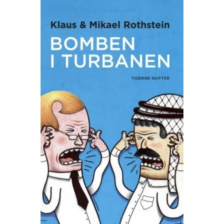 Bomben I Turbanen - Mikael Rothstein - Bog