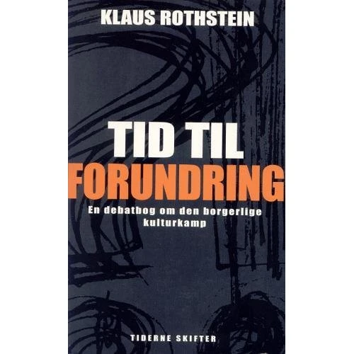 Tid til forundring - Klaus Rothstein - Bog