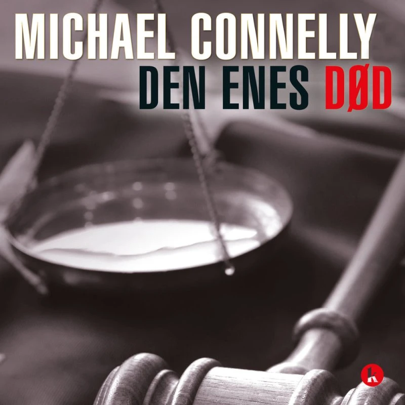 Den enes død - Michael Connelly (Lydbog)