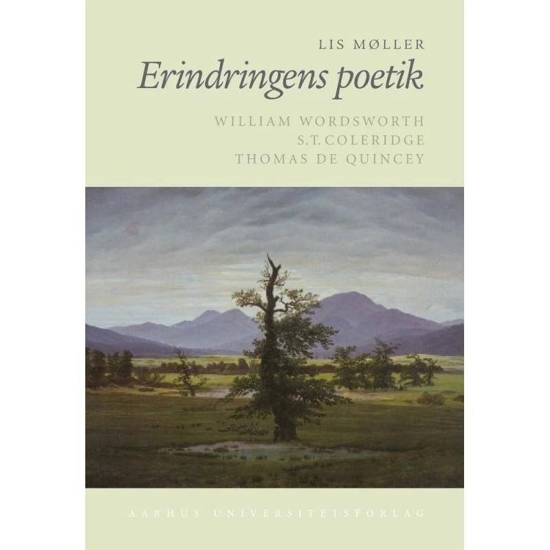 Erindringens poetik - Lis Møller