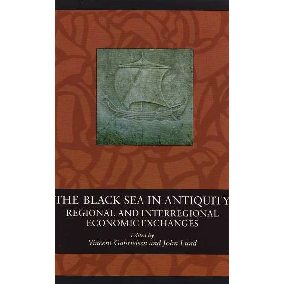 The Black Sea in Antiquity - John Lund
