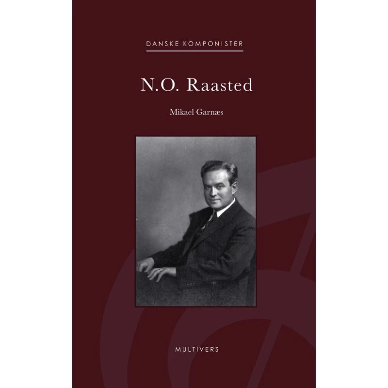 N.O. Raasted - Mikael Garnæs - Bog