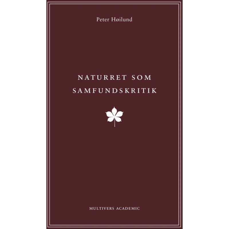 Naturret som samfundskritik - Peter Høilund