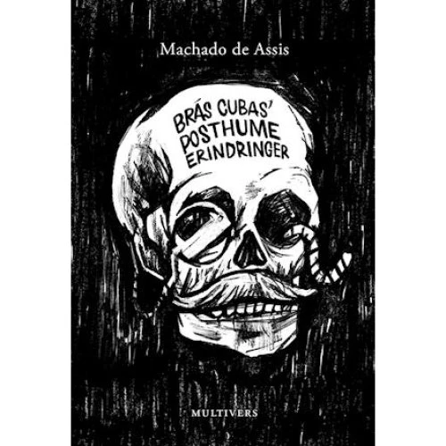 Machado de Assis: Brás Cubas' posthume erindringer - Bog
