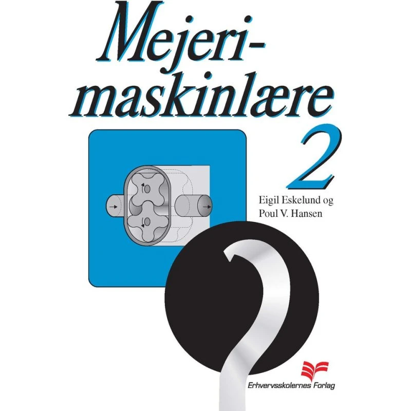 Mejerimaskinlære 2 - Eigil Eskelund