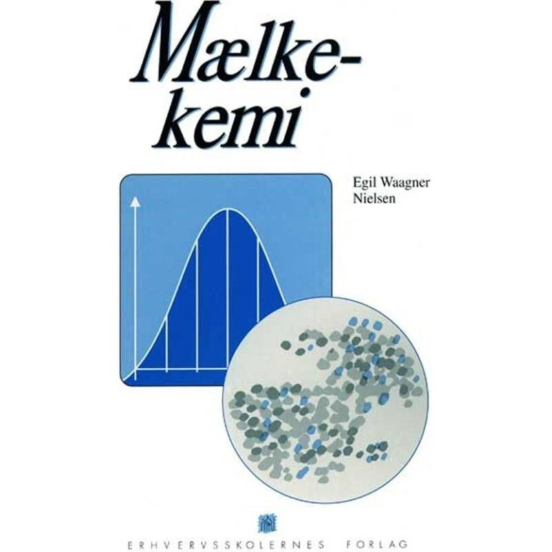 Mælkekemi - E. Waagner Nielsen