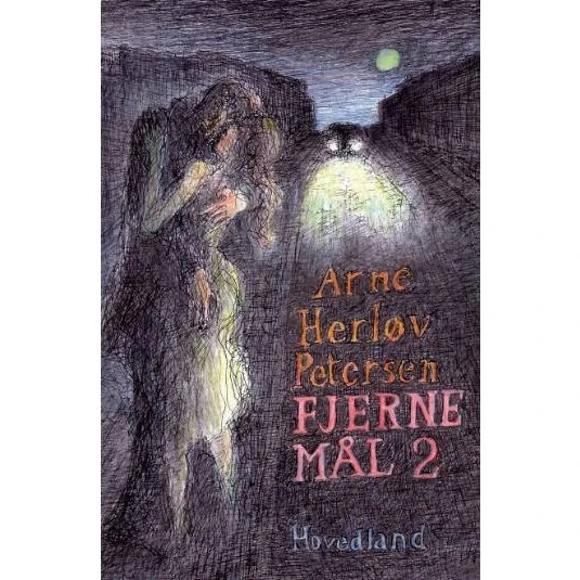 Arne Herløv Petersen: Fjerne mål II