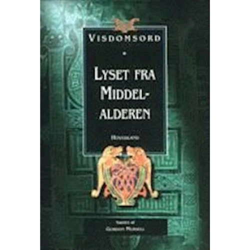 Lyset fra Middelalderen - Gordon Mursell - Bog