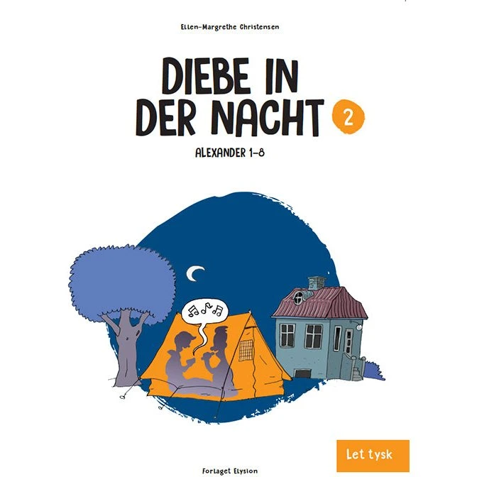 Diebe in der Nacht - Tysk letlæsning til 6. klasse