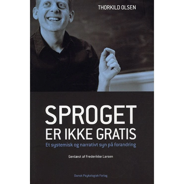 Sproget er ikke gratis - Thorkild Olsen