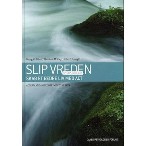 Slip vreden - Matthew McKay & Georg H. Eifert (Bog)