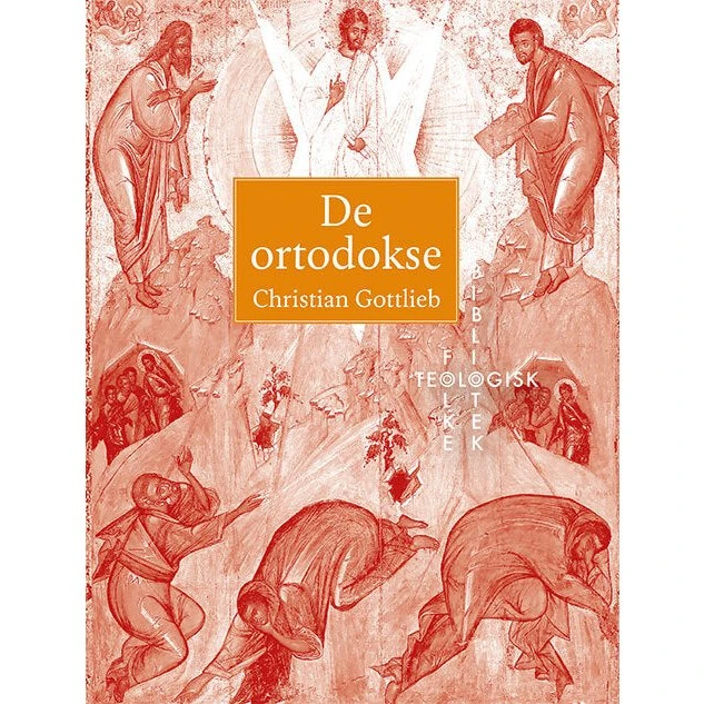 De ortodokse - Christian Gottlieb (Bog)