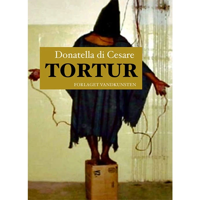 Tortur af Donatella di Cesare