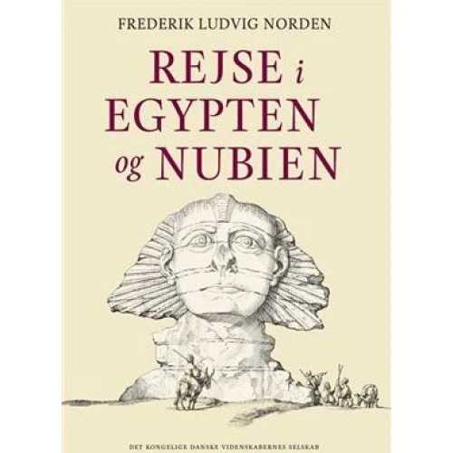 Rejse i Egypten og Nubien - Frederik Ludvig Norden (2 bind)