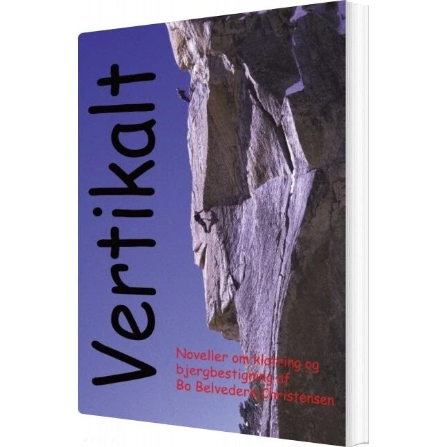 Bo Belvedere Christensen: Vertikalt - Novellesamling