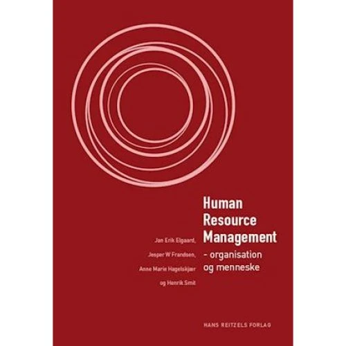 Human Resource Management - Jan Erik Elgaard m.fl. (Bog)