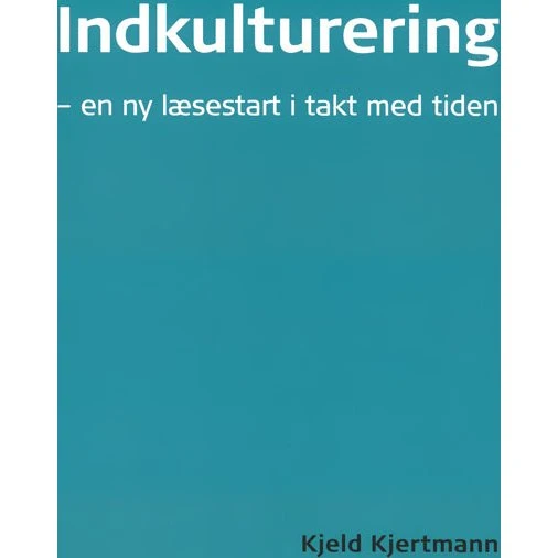 Indkulturering af Kjeld Kjertmann - Syddansk Universitetsforlag