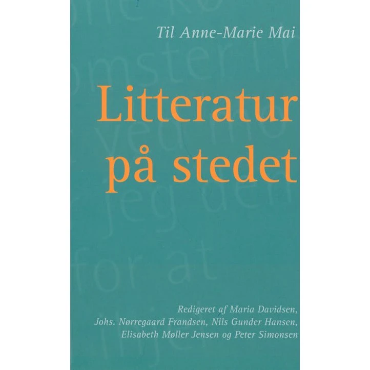Litteratur på stedet - Nils Gunder Hansen - Syddansk Universitetsforlag