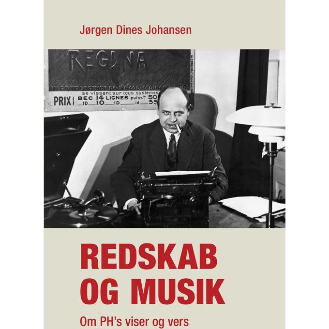 Redskab og musik: PH's viser og vers af Jørgen Dines Johansen