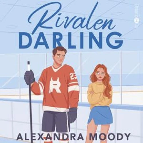Alexandra Moody: Rivalen Darling - Lydbog