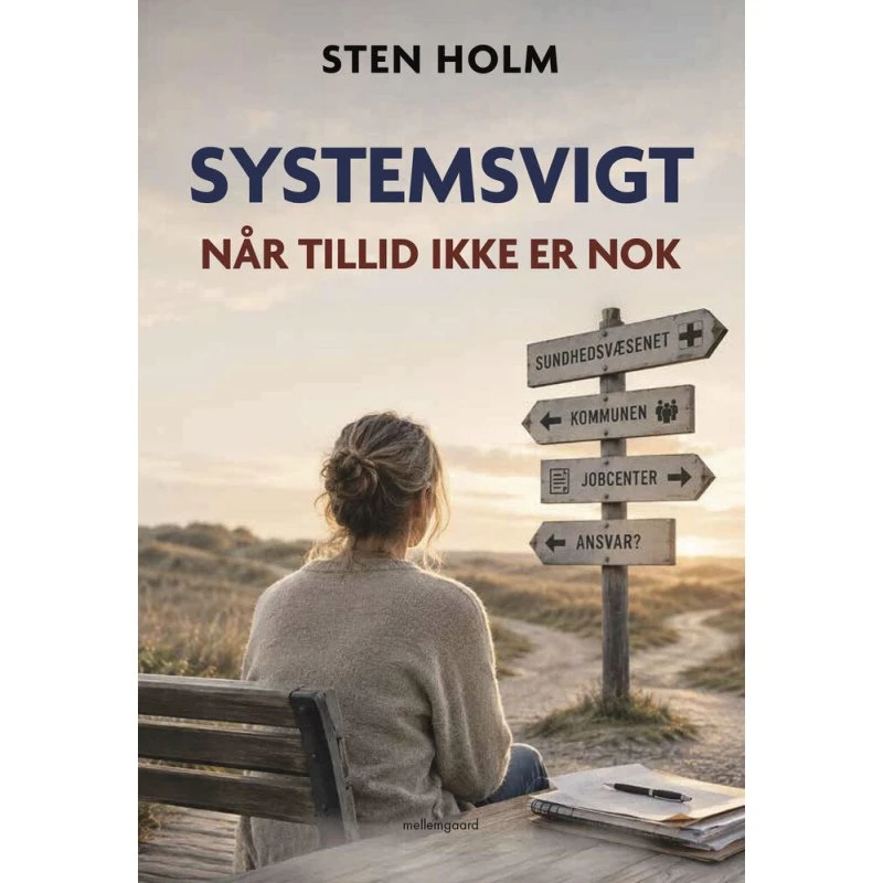 Systemsvigt af Sten Holm