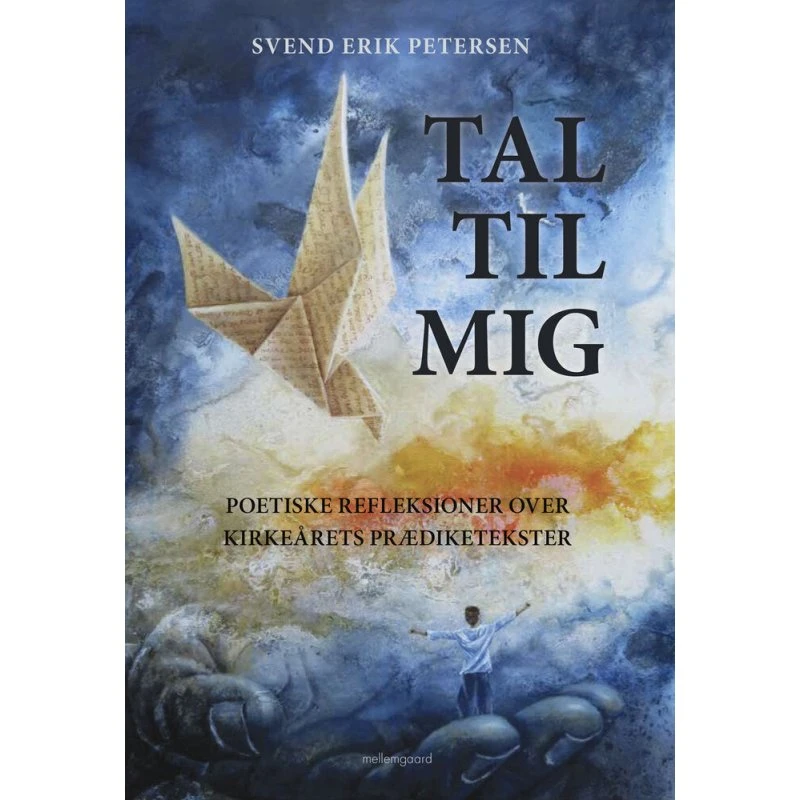 Tal til mig - Svend Erik Petersen - Bog