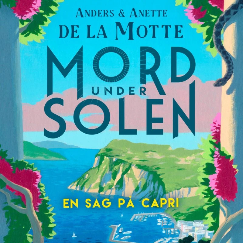 En sag på Capri - Lydbog af Anders & Anette de la Motte