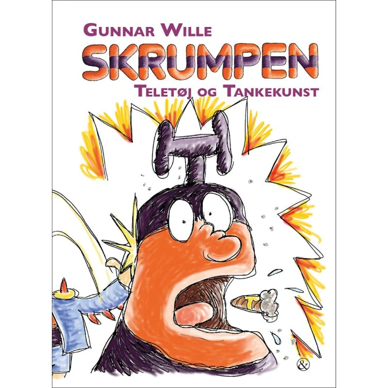 Skrumpen - Teletøj og tankekunst af Gunnar Wille
