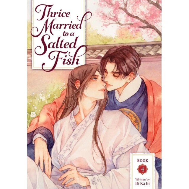 Thrice Married to a Salted Fish (Novel) Vol. 4