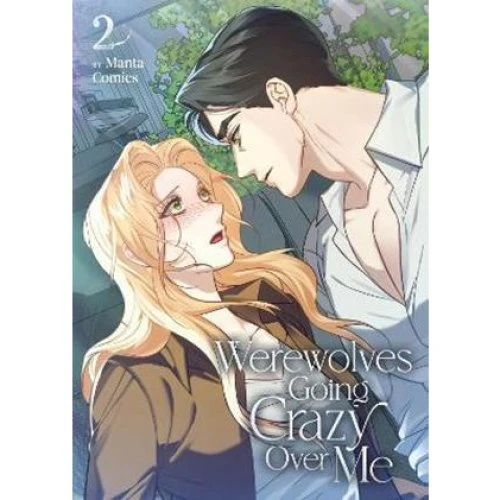 Manta Comics: Werewolves Going Crazy Over Me Vol. 2 (Bog)