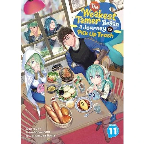 The Weakest Tamer Began a Journey to Pick Up Trash Vol. 11 (Light Novel)