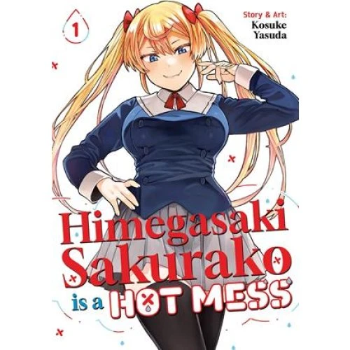 Himegasaki Sakurako Is a Hot Mess Vol. 1 - Kosuke Yasuda
