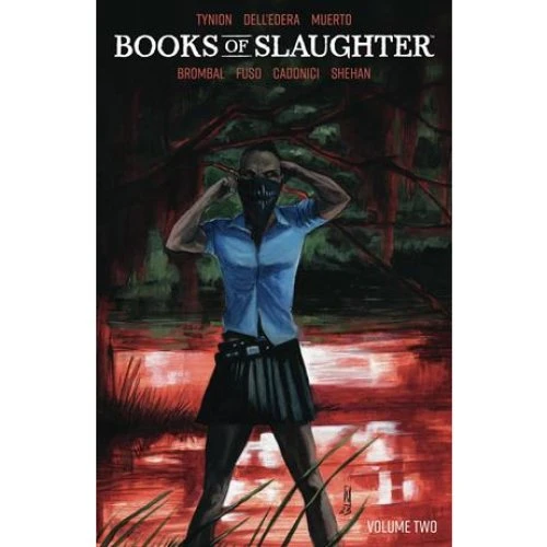 Books of Slaughter Vol. 2 - James Tynion IV & Tate Brombal
