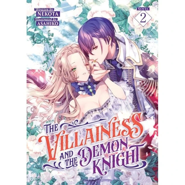 The Villainess and the Demon Knight Light Novel Vol. 2