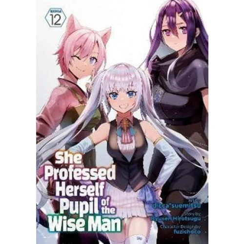 She Professed Herself Pupil of the Wise Man Manga Vol. 12
