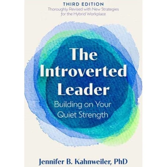 The Introverted Leader, 3. udgave - Jennifer B. Kahnweiler