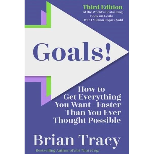 Brian Tracy: Goals! Third Edition