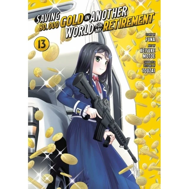 Saving 80,000 Gold in Another World for My Retirement 13 (Manga)