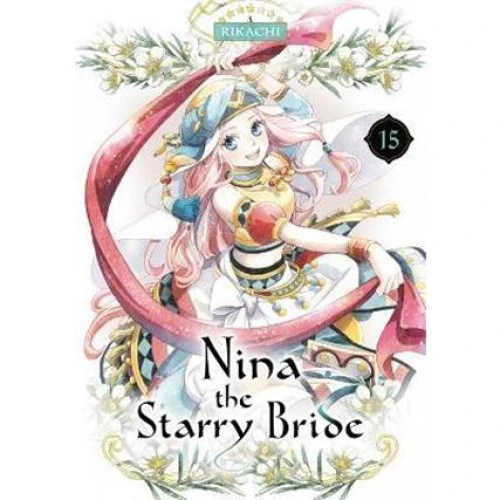 RIKACHI - Nina the Starry Bride 15 (Manga)