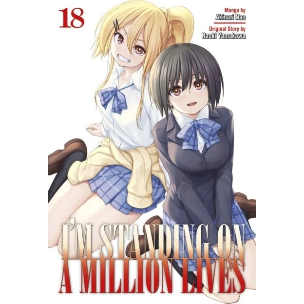I'm Standing on a Million Lives 18 - Naoki Yamakawa Manga